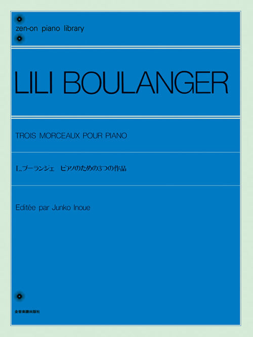 L. Boulanger: 3 Morceaux