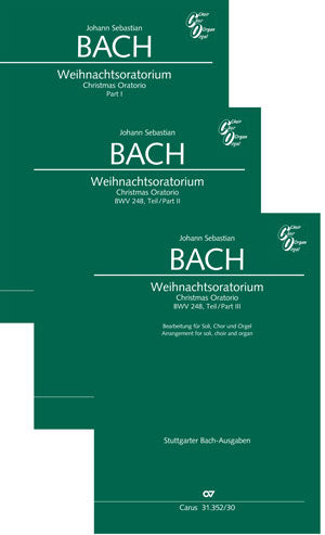 Bach: Christmas Oratorio, BWV 248 arr. for soli, choir & organ