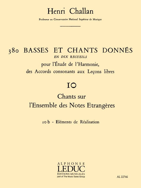 Challan: Basses et Chants Donnés - 10b (Chants sur l'ensemble des notes étrangères)