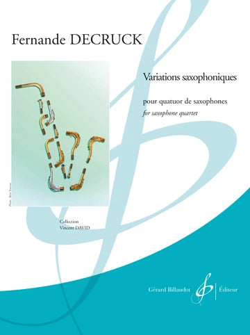 Decruck: Variations Saxophoniques