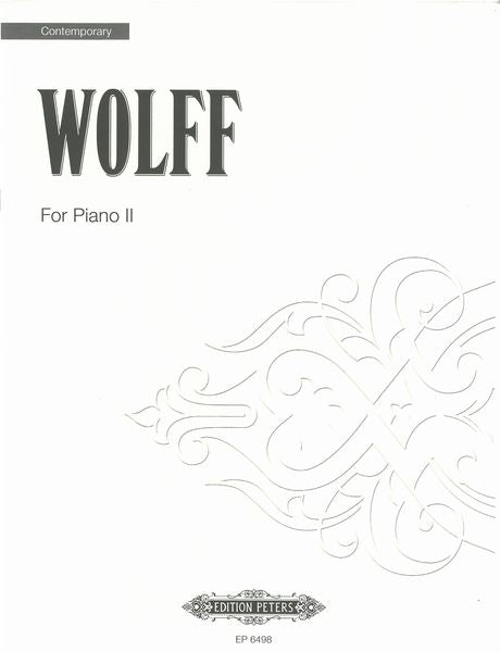Wolff: For Piano II