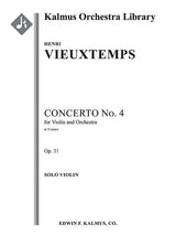 Vieuxtemps: Violin Concerto No. 4 in D Minor, Op. 31