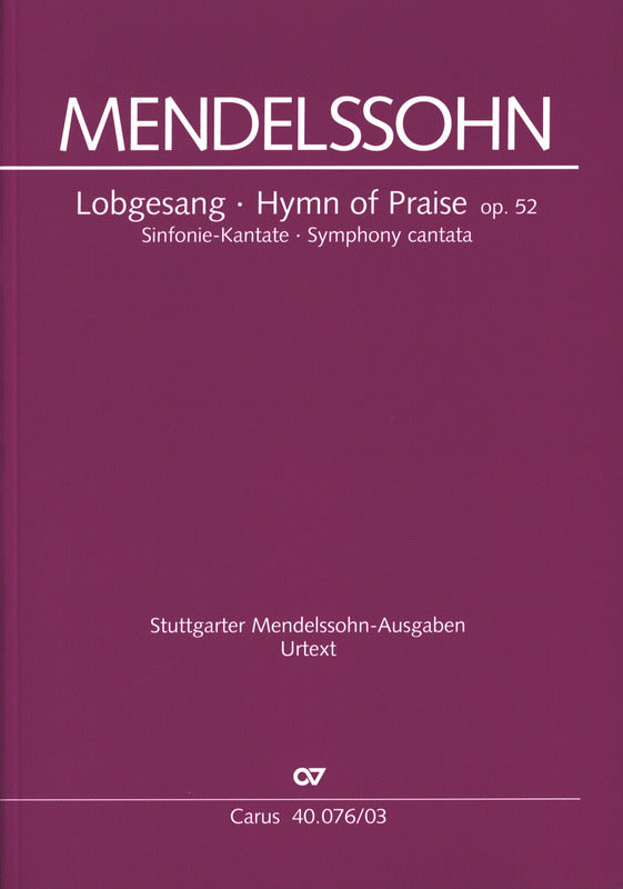 Mendelssohn: Lobgesang, MWV A 18, Op. 52