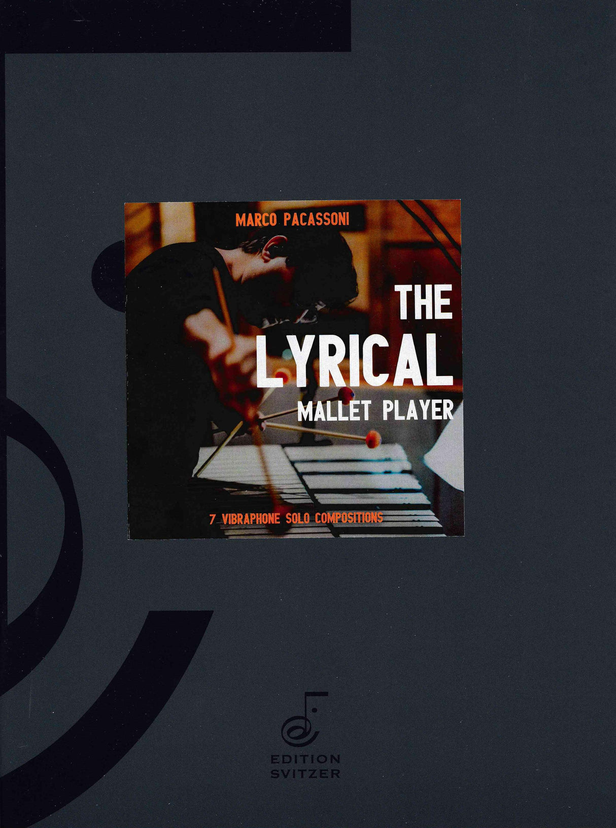 Pacassoni: The Lyrical Mallet Player