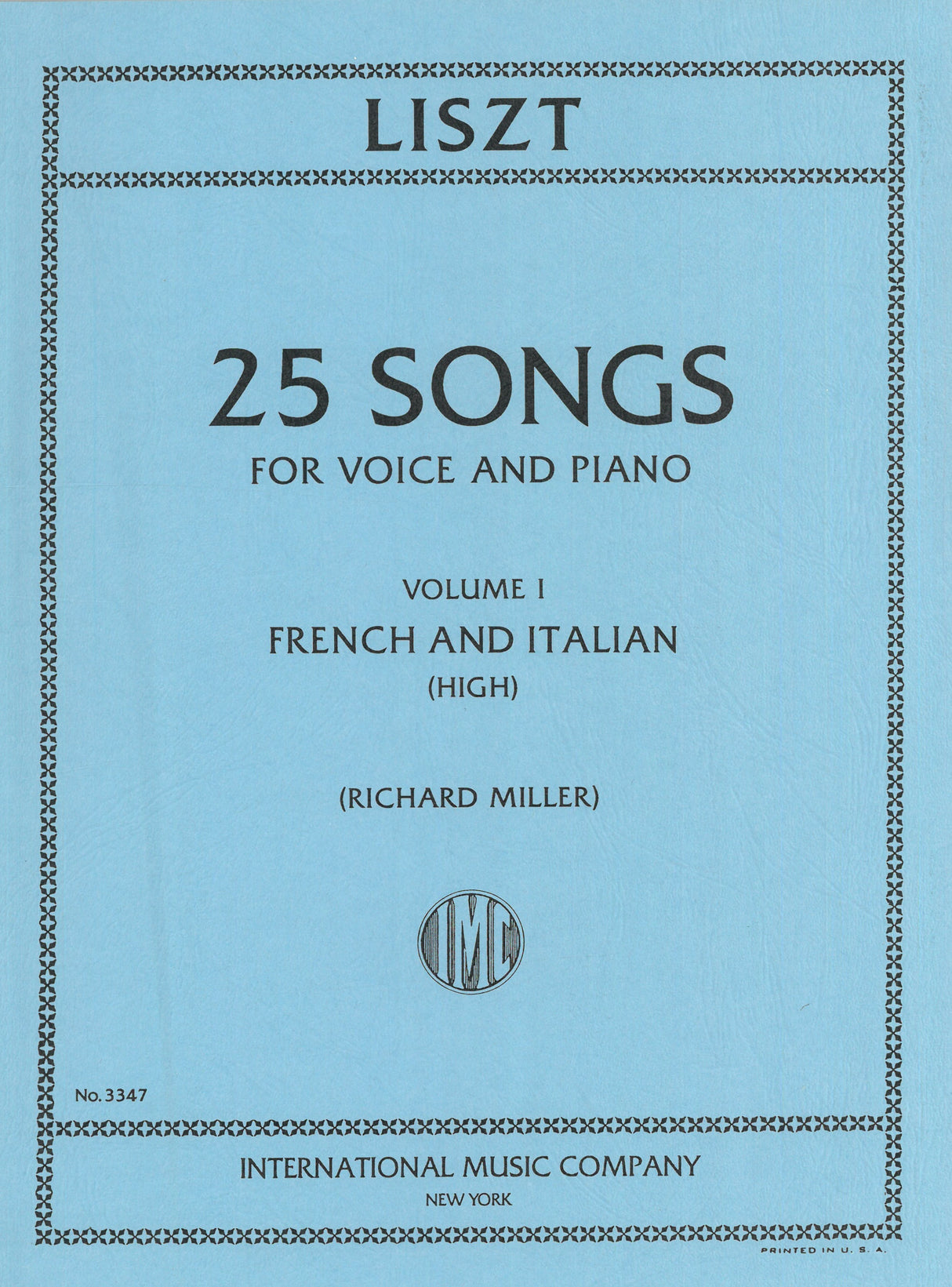 Liszt: Songs - Volume I (French & Italian)