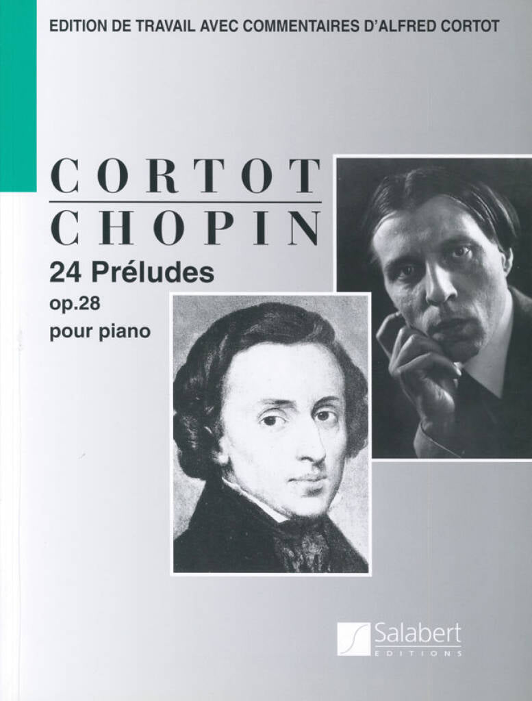 Chopin: 24 Preludes, Op. 28