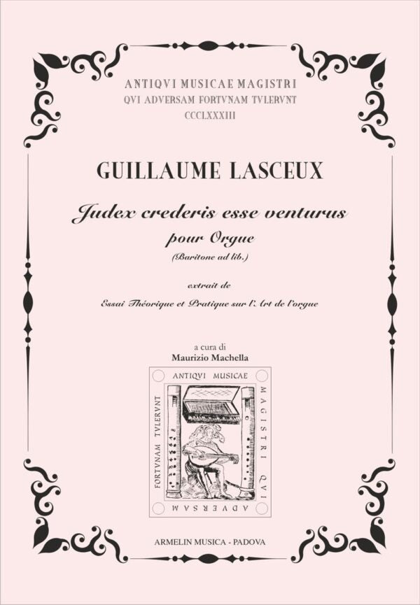 Lasceux: Judex crederis esse venturus