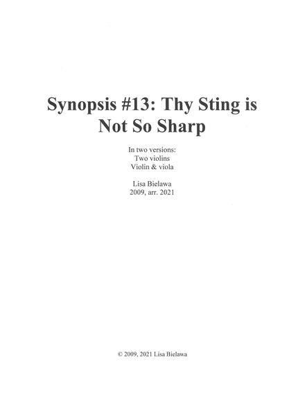 Bielawa: Synopsis No. 13 ("Thy Sting is Not So Sharp")