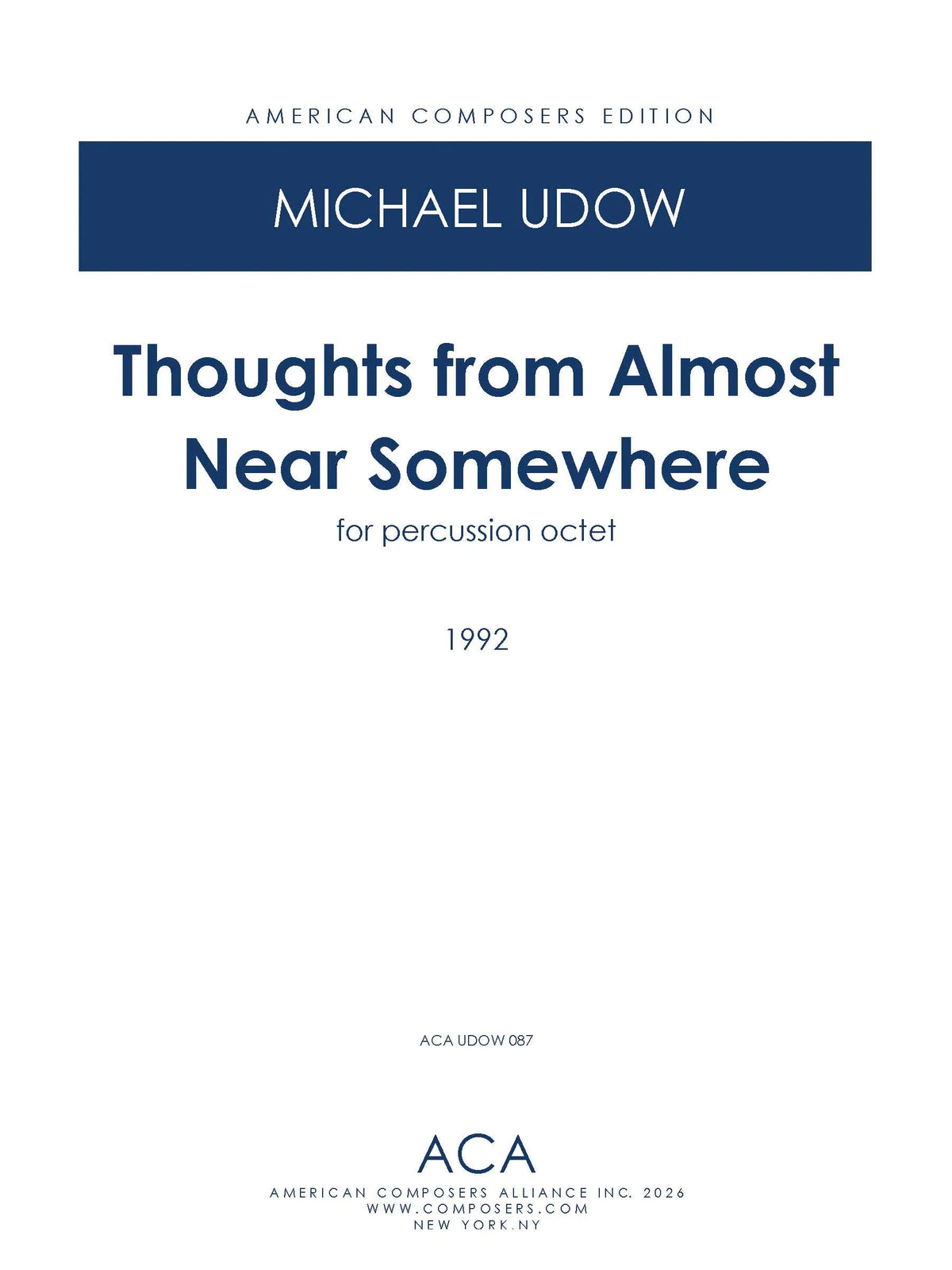 Udow: Thoughts from Almost Near Somewhere