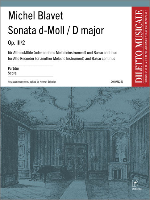 Blavet: Recorder Sonata in D Minor, Op. 3, No. 2