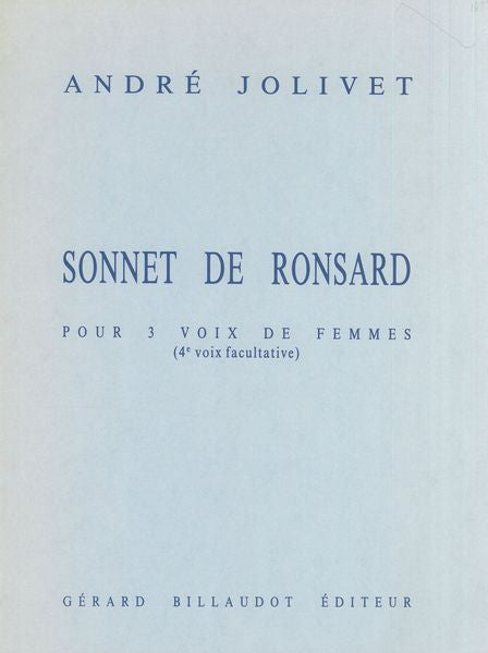 Jolivet: Sonnet de ronsard