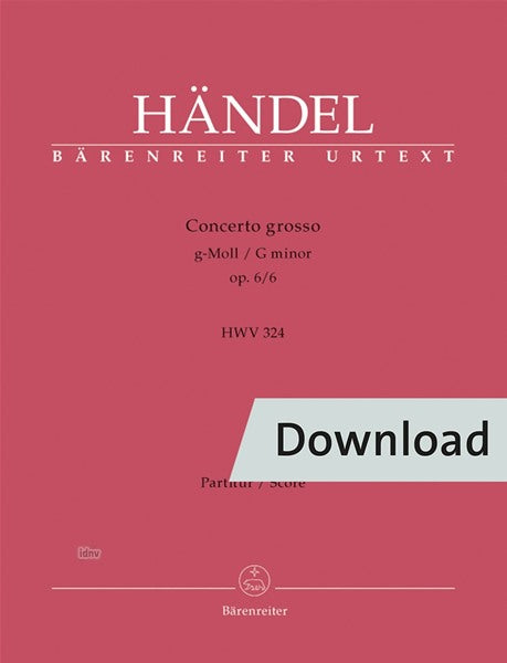 Handel: Concerto grosso in G Minor, HWV 324, Op. 6, No. 6