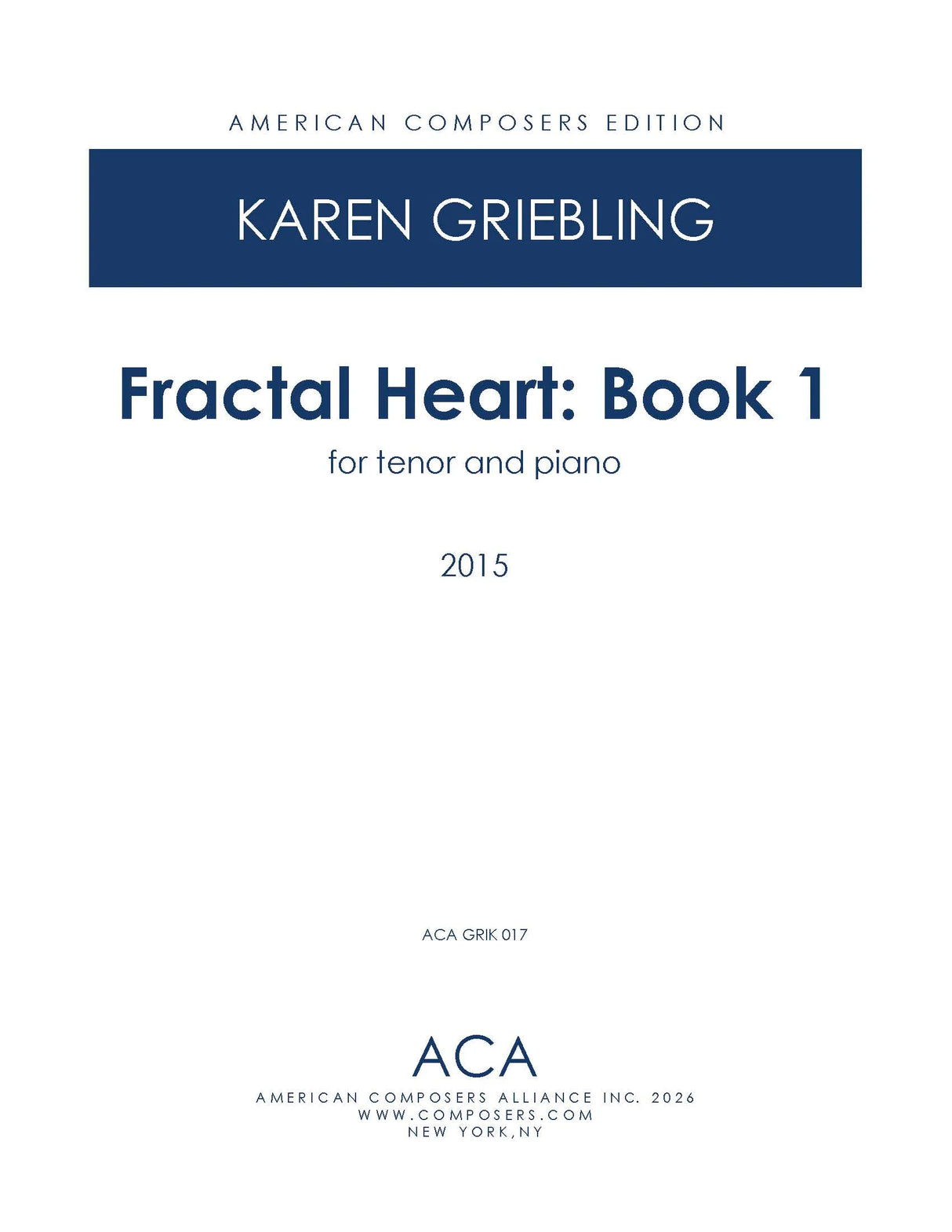 Griebling: Fractal Heart - Volume 1