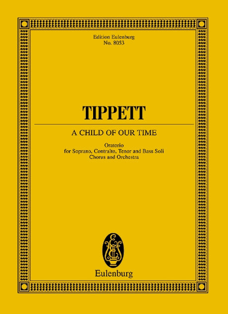 Tippett: A Child of Our Time