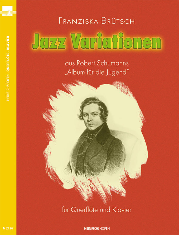Brütsch: Jazz Variations from Schumann's ''Album for the Young"'