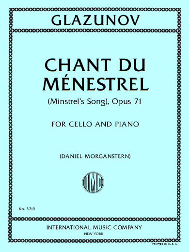 Glazunov: Song of the Minstrel, Op. 71