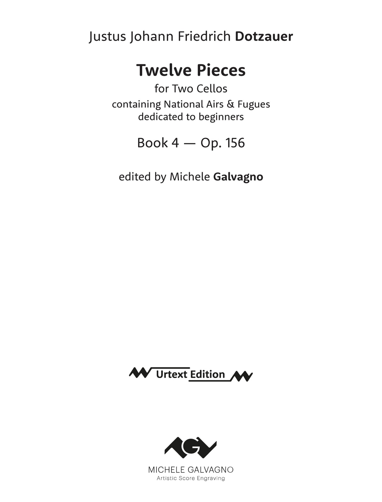 Dotzauer: Twelve Pieces, Op. 156 (Book 4)