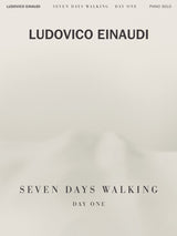 Einaudi: Seven Days Walking - Day One (Arr. for Solo Piano)