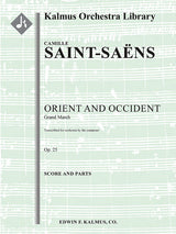 Saint-Saëns: Orient and Occident March, Op. 25 (Version for Orchestra)