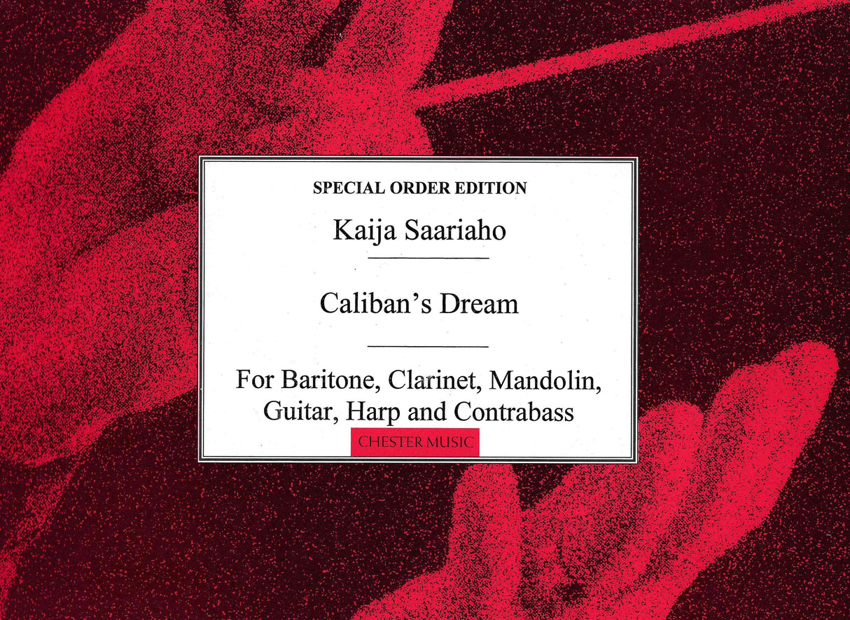 Saariaho: Caliban's Dream