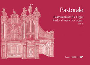 Pastoral Music for Organ - Volume 1 (Italy, Switzerland, France, England)