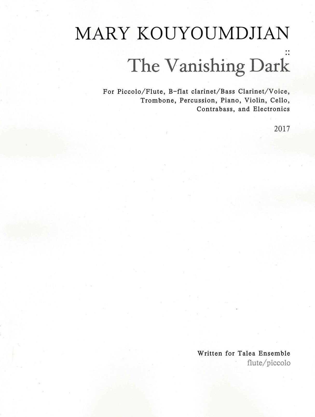 Kouyoumdjian: The Vanishing Dark