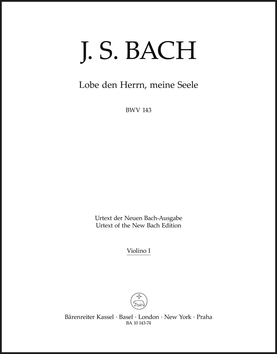 Bach: Lobe den Herrn, meine Seele, BWV 143