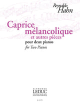 Hahn: Caprice mélancolique & autres pièces