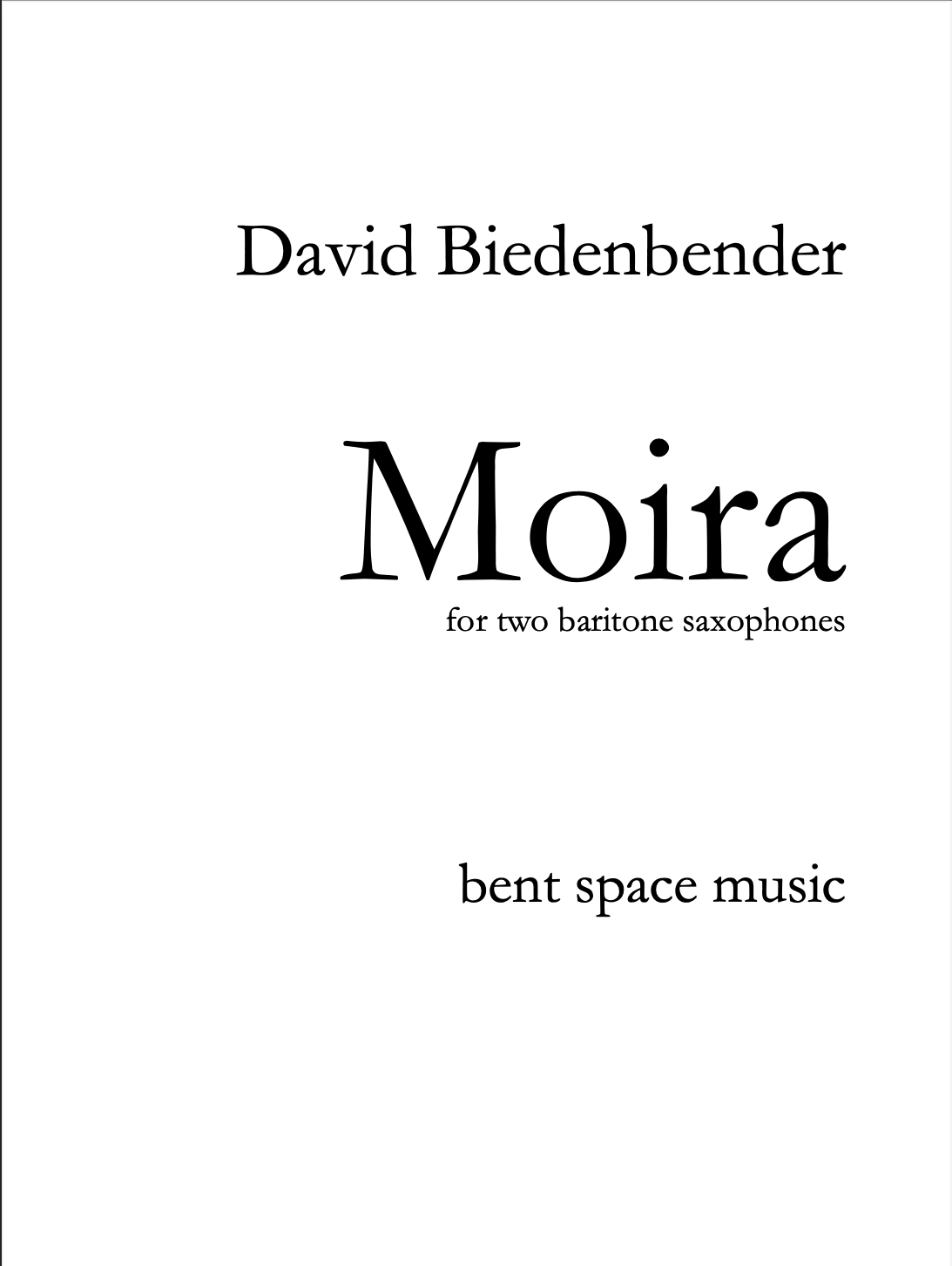 Biedenbender: Moira