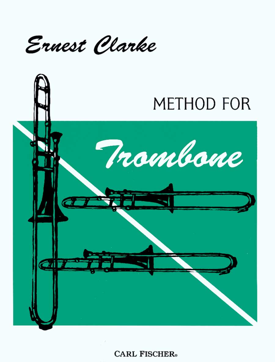 Clarke: Method for Trombone