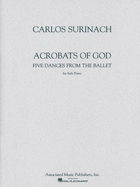 Surinach: 5 Dances from Acrobats of God (arr. for piano)