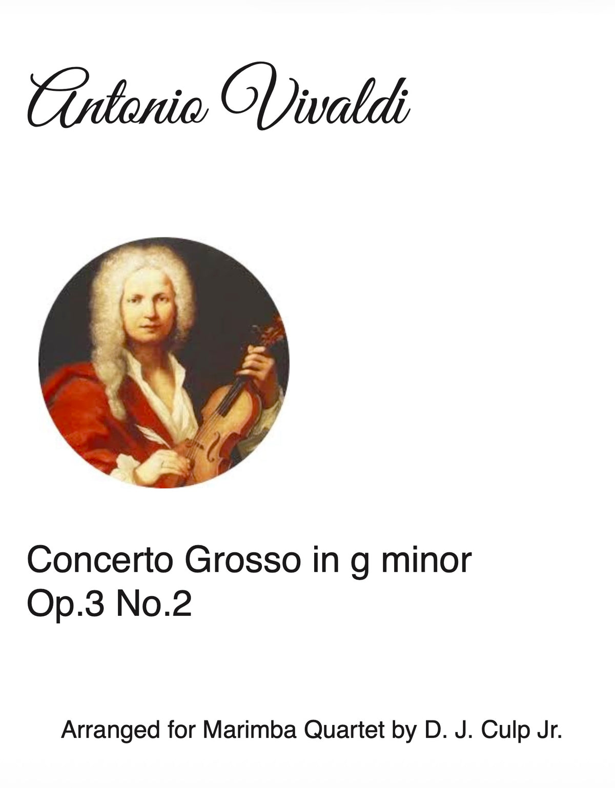 Vivaldi: Concerto Grosso in G Minor, Op. 3, No. 2 (arr. for marimba quartet)