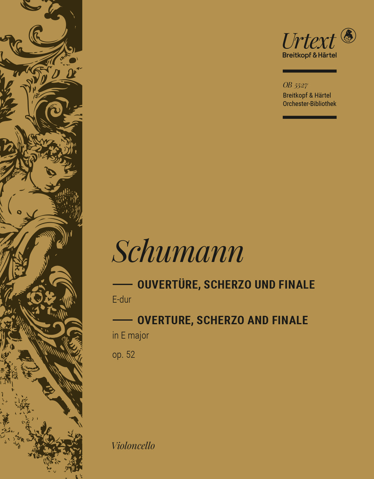 Schumann: Overture, Scherzo and Finale in E Major, Op. 52