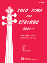 Solo Time for Strings - Book 1