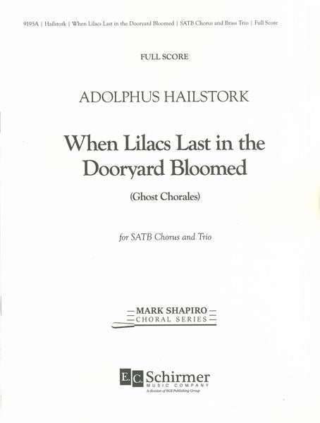 Hailstork: When Lilacs Last in the Dooryard Bloomed