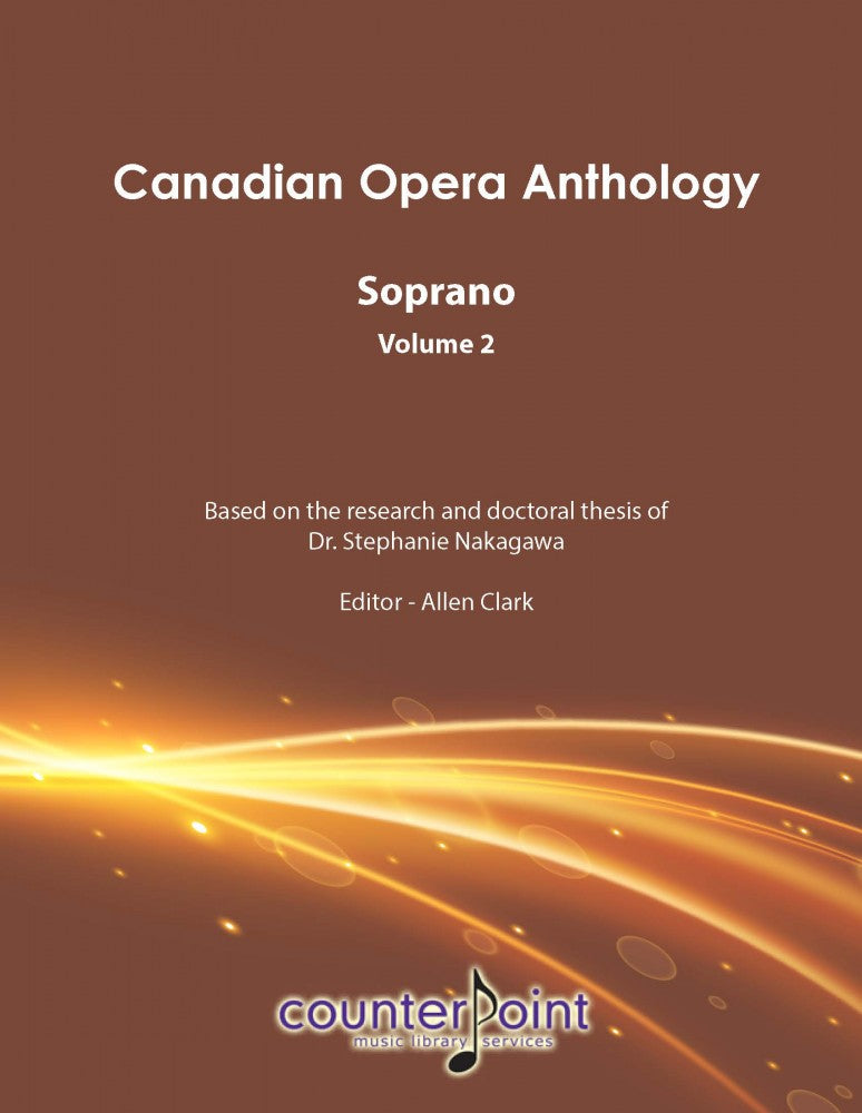 Canadian Opera Anthology for Soprano - Volume 2
