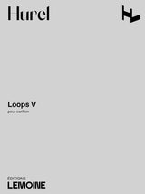 Hurel: Loops V