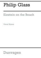 Glass: Einstein on the Beach