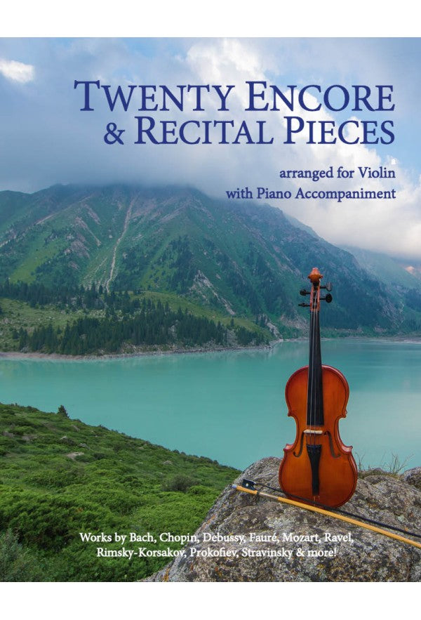 20 Encore & Recital Pieces (arr. for violin and piano) – Ficks Music
