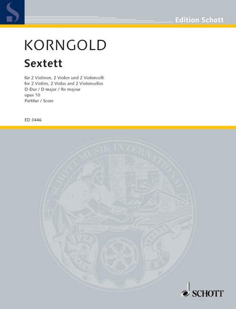 Korngold: String Sextet in D Major, Op. 10