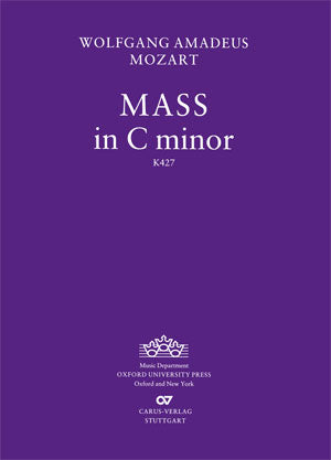 Mozart: Missa in C Minor, K. 427 (417a)