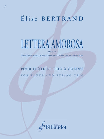 Bertrand: Lettera Amorosa, Op. 10
