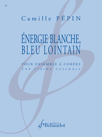 Pépin: Énergie Blanche, bleu lointain