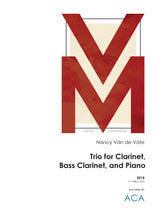 Van de Vate: Trio (Version for Clarinet, Bass Clarinet, and Piano)