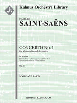 Saint-Saëns: Cello Concerto No. 1 in A Minor, Op. 33