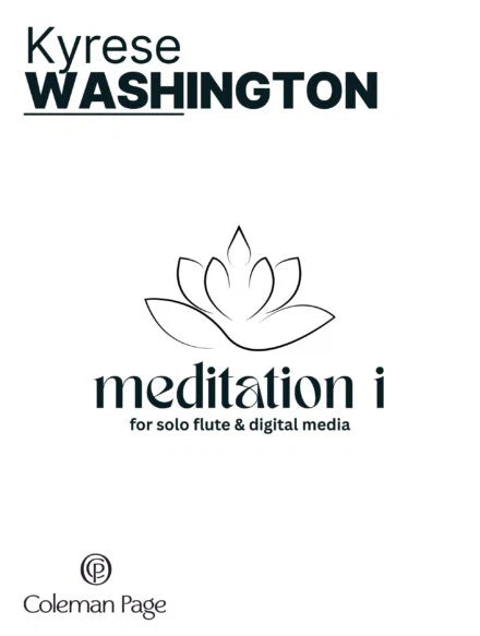 Washington: meditation No. 1 (Version for Flute & Digital Media)