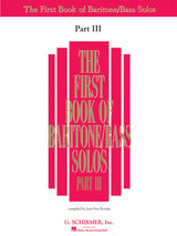 The First Book of Baritone/Bass Solos – Part 3