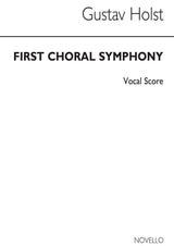 Holst: First Choral Symphony, Op. 41