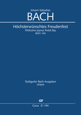 Bach: Höchsterwünschtes Freudenfest, BWV 194