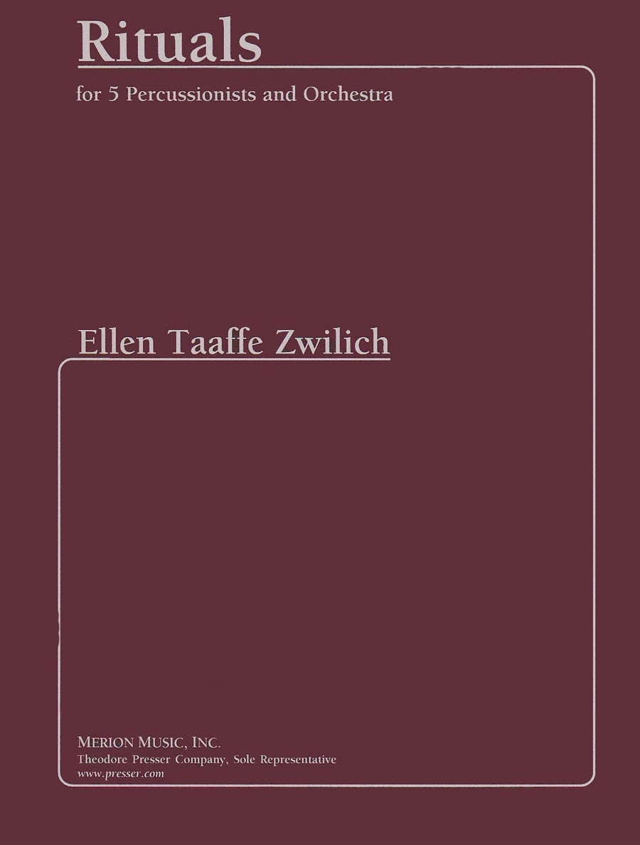 Zwilich: Rituals